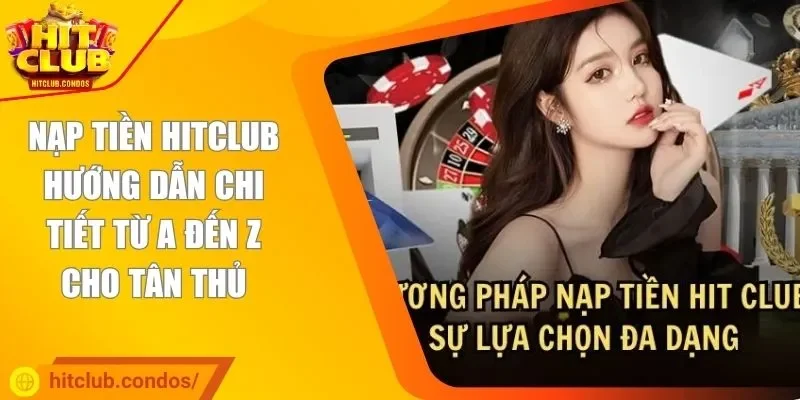 Nạp tiền HITCLUB